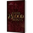 Schaper, Fam -  Where Blood Reigns (TB)