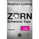 Ludwig, Stephan - Zorn (13) Zorn – Schwarze Tage (TB)