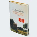 Capus, Alex -  Das kleine Haus am Sonnenhang -