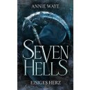 Waye, Annie - Seven Hells 2: Eisiges Herz - das Finale...