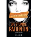 Michaelides, Alex -  Die stumme Patientin - Psychothriller