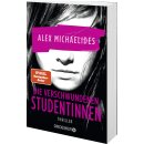 Michaelides, Alex -  Die verschwundenen Studentinnen -...