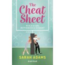 Adams, Sarah -  The Cheat Sheet – Ist es je zu...