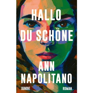 Napolitano, Ann -  Hallo, du Schöne (HC)