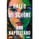 Napolitano, Ann -  Hallo, du Schöne (HC)