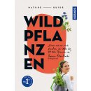 Ester, Theresa -  Nature Guide Wildpflanzen (TB)