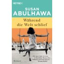 Abulhawa, Susan -  Während die Welt schlief - Roman