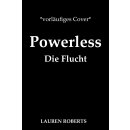 Roberts, Lauren - Die Powerless-Trilogie (2) Powerless -...