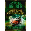 Gruber, Andreas - Last Line of Defense, Band 2: Die Bedrohung (TB)