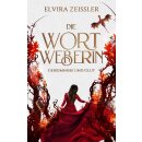 Zeißler, Elvira - Die Wortweberin (2) - Geheimnisse...