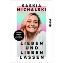 Michalski, Saskia -  Lieben und lieben lassen -...