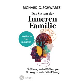 Schwartz, Richard C. -  Das System der Inneren Familie (HC)