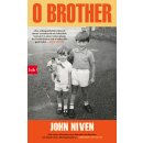 Niven, John -  O Brother (HC)