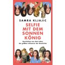 Kljajic, Samra -  Selfie mit dem Sonnenkönig (TB)