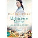 Renk, Ulrike -  Mademoiselle Marthe und die Küche...