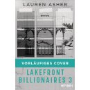 Asher, Lauren - Die Lakefront-Billionaires-Reihe (3)...