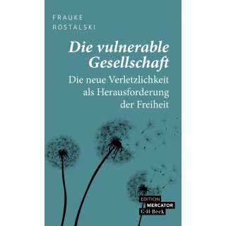 Rostalski, Frauke -  Die vulnerable Gesellschaft (TB)