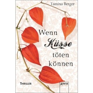 Berger Tamina - Wenn Küsse töten können (TB)