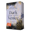Wesseling, Antonia - Dark Venice (1) Dark Venice. Deep...