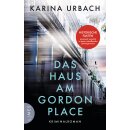 Urbach, Karina -  Das Haus am Gordon Place - Kriminalroman