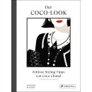 Rogers, Hannah -  Der Coco-Look - Zeitlose Styling-Tipps...