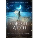 Rosenbecker, Lisa -  Starlight Witch - Die Magie der Nachtinsel - Wohlfühl-Fantasy mit Herzklopfen-Garantie I mit traumhaftem Farbschnitt