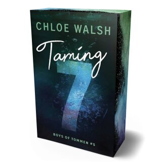 Walsh, Chloe - Boys of Tommen (5) Boys of Tommen 5: Taming 7 - Farbschnitt in limitierter Auflage (TB)