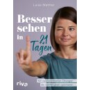Walther, Luise -  Besser sehen in 21 Tagen (TB)