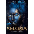 Valentin, Mira; Wandres, Kathrin - Keloria-Saga (1) Keloria 1 - Welt der Farben - Ausgabe mit Farbschnitt