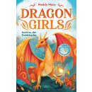 Mara, Maddy - Die Dragon Girls-Reihe (1) Dragon Girls – Azmina, der Golddrache - Drachenstarkes Fantasy-Abenteuer ab 7 Jahren