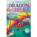 Mara, Maddy - Die Dragon Girls-Reihe (3) Dragon Girls...