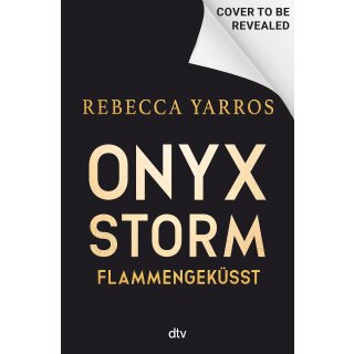 Yarros, Rebecca - Flammengeküsst-Reihe (3) Onyx Storm – Flammengeküsst - Roman | Deluxe-Ausgabe mit atemberaubendem Farbschnitt