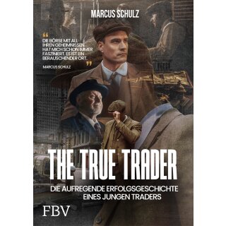 Schulz, Marcus -  The True Trader (HC)