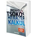 Tsokos, Michael - Die Sabine Yao-Reihe (2) Mit kaltem...