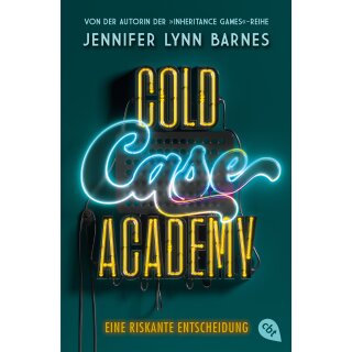 Barnes, Jennifer Lynn - Die Cold-Case-Academy-Reihe (3) Cold Case Academy – Eine riskante Entscheidung (TB)