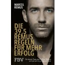 Remus, Marcel -  Die 39,5 Remus-Regeln für mehr Erfolg (TB)