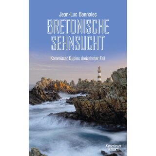 Bannalec, Jean-Luc - Kommissar Dupin ermittelt (13) Bretonische Sehnsucht (TB)