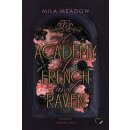 Meadow, Mila - French & Raven (3) The Academy of...