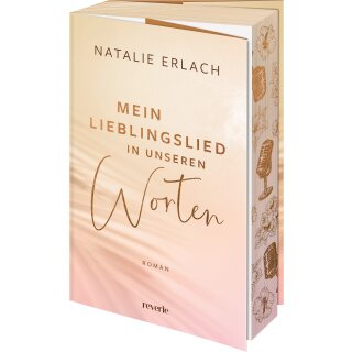 Erlach, Natalie - Shore Mana (2) Mein Lieblingslied in unseren Worten - Farbschnitt in limitierter Auflage (TB)