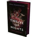 Tramountani, Nena - Twelve of Nights (1) Twelve of Nights – Das gestohlene Herz - Farbschnitt in limitierter Auflage (HC)