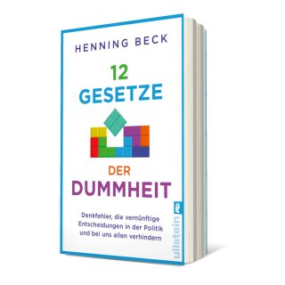 Beck, Henning -  12 Gesetze der Dummheit (TB)
