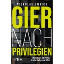 Emrich, Nickolas -  Gier nach Privilegien (TB)