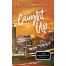 Tomforde, Liz - Windy City-Reihe (3) Caught up (TB)