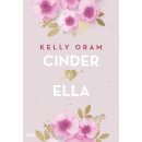 Oram, Kelly -  Cinder & Ella - Das Romance-Must-Read...