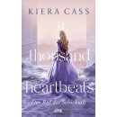 Cass, Kiera -  A thousand heartbeats - Der Ruf des...