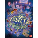Lerner, Gail -  Insecta – Das Institut der Unsichtbaren - Wie sähe die Welt aus, wenn wir mit Insekten sprechen könnten?