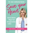Hamm, Catharina -  Save your Heart (TB)