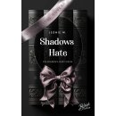 W., Leonie - Shadows Hunt Reihe (2) Shadows Hate -...