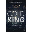 Dalgleish, L. M. - Empty Kingdom (1) Cold King (TB)