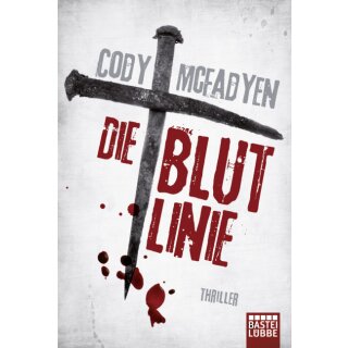 Mcfadyen, Cody - Smoky Barrett (1) Die Blutlinie - Thriller. Smoky Barrett, Bd. 1